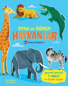 Hayvanlar - Oyna ve Öğren (Ciltli)