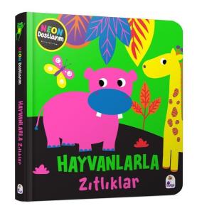 Hayvanlarla Zıtlıklar - Neon Dostlarım (Ciltli)