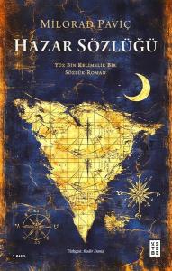 Hazar Sözlüğü: Yüz Bin Kelimelik Bir Sözlük - Roman