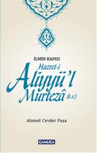 Hazret-i Aliyyü'l Murteza (k.v.)