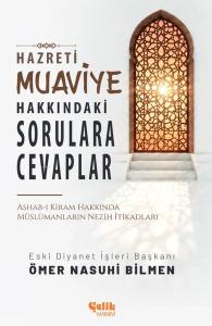 Hazreti Muaviye Hakkındaki Sorulara Cevaplar