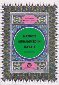 Hazreti Muhammed’in Hayatı (Dergi Boy)