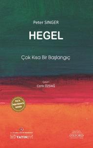 Hegel: Çok Kısa Bir Başlangıç