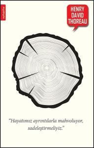 Henry David Thoreau Motto Defter - Aylak Adam Hobi