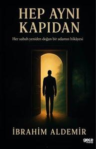 Hep Aynı Kapıdan