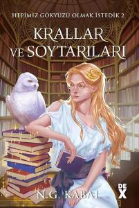 Hepimiz Gökyüzü Olmak İstedik 2 - Krallar ve Soytarıları - Hava (Ciltli)