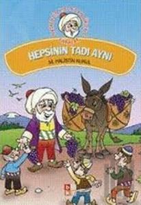 Hepsinin Tadı Aynı