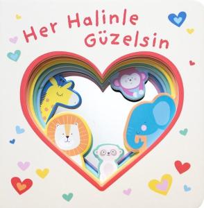 Her Halinle Güzelsin - Aynalı Kitap