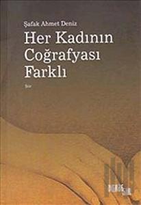 Her Kadının Coğrafyası Farklı