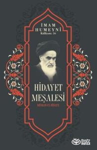 Hidayet Meşalesi Misbah-ul Hidaye - İmam Humeyni Külliyatı 16
