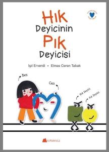Hık Deyicinin Pık Deyicisi - Duygularımı Tanıyorum