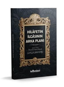 Hilafetin Algısının Arka Planı