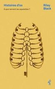 Histoires D'os
