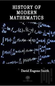 History of Modern Mathematics