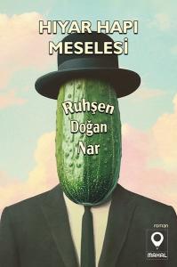 Hıyar Hapı Meselesi