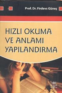 Hızlı Okuma ve Anlamı Yapılandırma