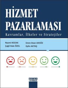 Hizmet Pazarlaması-Kavramlar İlkeler ve Stratejiler