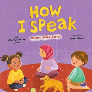 How I Speak (İngilizce, Nasıl Konuşurum)