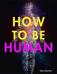 How to be Human (Ciltli)
