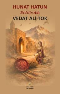 Hunat Hatun - Bedelin Adı