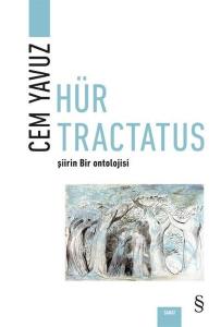 Hür Tractatus - Şiirin Bir Ontolojisi-Renkli