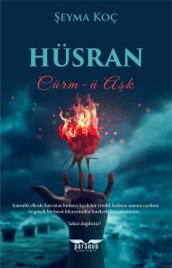 Hüsran: Cürm-ü Aşk