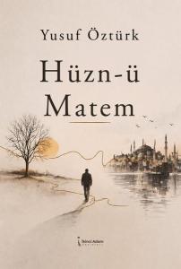 Hüzn-ü Matem