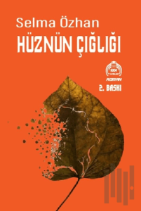 Hüznün Çığlığı