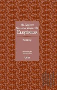 Hz. Aişe’nin Sahabeye Yönelttiği Eleştiriler