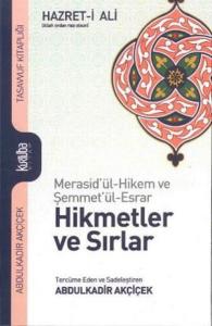 Hz. Ali Hikmetler ve Sırlar (Ciltli)