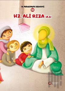 Hz. Ali Rıza (A.S.) - 14 Masumun Hayatı (10)
