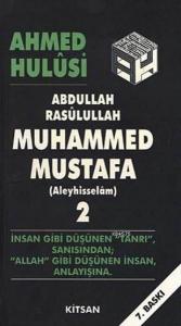 Hz. Muhammed Mustafa Cilt 2