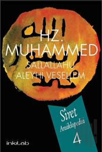 Hz. Muhammed (s.a.v) - Siret Ansiklopedisi 4. Cilt (Ciltli)