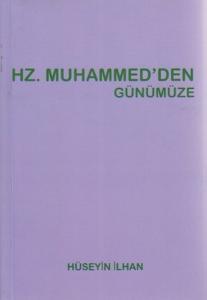 Hz. Muhammed'den Günümüze