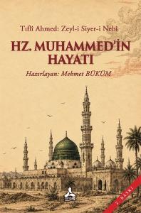 Hz. Muhammed'in Hayatı