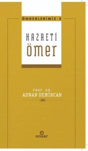 Hz. Ömer - Önderlerimiz 2