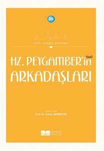 Hz. Peygamber’in (sas) Arkadaşları