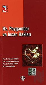Hz. Peygamber ve İnsan Hakları