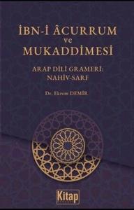 İbn-i Acurrum ve Mukaddimesi - Arap Dili Grameri: Nahiv - Sarf