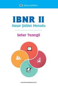 IBNR 2 - Hasar Şiddeti Metodu
