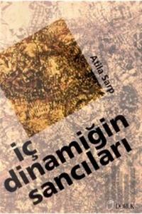 İç Dinamiğinin Sancıları