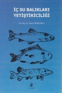 İç Su Balıkları Yetiştiriciliği