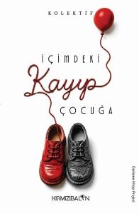 İçimdeki Kayıp Çocuğa