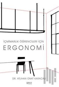 İçmimarlık Öğrencileri için Ergonomi