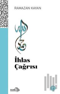 İhlas Çağrısı