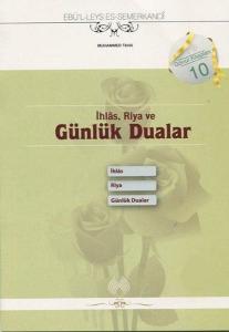 İhlas Riya ve Günlük Dualar
