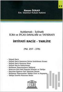 İhtiyati Haciz - Tahliye