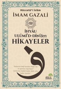 İhyau Ulümi'd Din'den Hikayeler