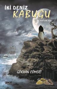 İki Deniz Kabuğu-İki Ada Bir Aşk