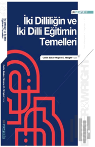 İki Dilliliğin ve İki Dilli Eğitimin Temelleri